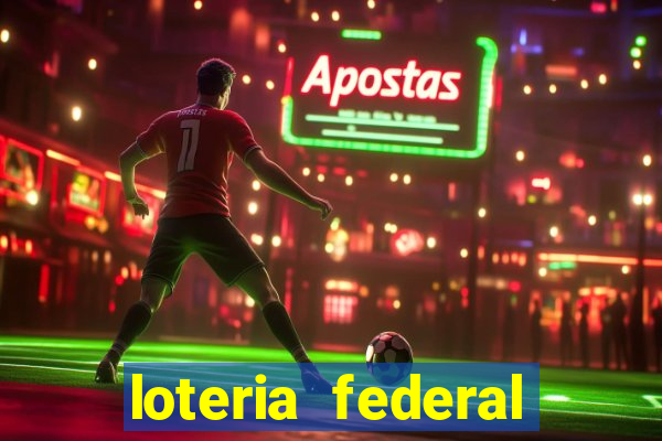 loteria federal sorteio termomecanica